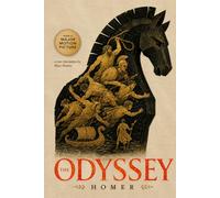 The Odyssey ILLUSTRATED Collector’s Edition: The New Modern English Translation of Homer’s Timeless Epic