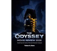 The Odyssey Movie Review 2026: Exploring the Humor, Plot and Character Analysis