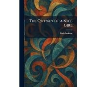 The Odyssey of a Nice Girl