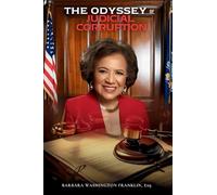 The Odyssey of Judicial Corruption