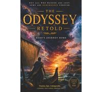 The Odyssey Retold: A Hero's Journey Home