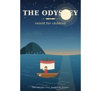 The Odyssey: Retold for Children - The Twenty-Four Books of Homer