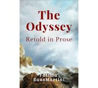 The Odyssey Retold in Prose
