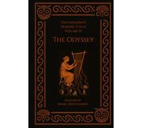 The Odyssey: The Children's Homeric Cycle Volume IV