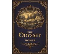 The Odyssey: The Timeless Gr pic of Gods, Monsters and the Hero's Journey