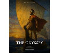 The Odyssey: Translated by Samuel Butler · Illustrated Colour Edition