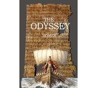 The Odyssey: With Deities and Creatures in The Odyssey and Map of the journey of Odysseus