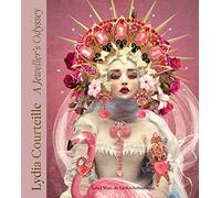 The Odysseys of Lydia Courteille /anglais: A Jeweller’s Odyssey