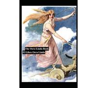 The Oera linda Book: El Libro Oera Linda (LOS LIBROS MAS MISTERIOSOS DEL MUNDO)