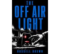 The Off Air Light (RSA Chronicles)