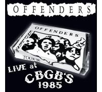 The Offenders - Live at CBGBS 1985