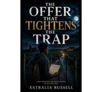 The Offer That Tightens the Trap: A story of power belonging and the Cost of Saying Yes
