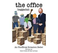 THE OFFICE HAGGADAH: An Unofficial Scranton Seder