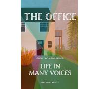 The Office: Life in Many Voices: 2