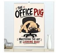 The office pug mastering the art of looking busy (High Quality Premium Wall Calendar 2027 DIN A2 portrait),CALVENDO 12 Month Wall Calendar: Office humor with a sleepy pug