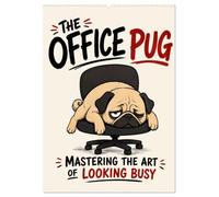 The office pug mastering the art of looking busy (Wall Calendar 2027 DIN A2 portrait), CALVENDO 12 Month Wall Calendar: Office humor with a sleepy pug