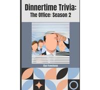 The Office Season 2: A Dinnertime Trivia Book