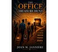 -THE OFFICE- TREASURE HUNT: Finding the Hidden Gold in Leadership, Strategy and People