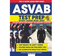 THE OFFICIAL ASVAB STUDY GUIDE: 25 Complete Practice Tests + The Proven Path to ASVAB Mastery and Military Career Success
