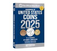 The Official Blue Book Handbook of United States Coins 2025