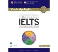 The Official Cambridge Guide to IELTS Student's Book with answers with DVD-ROM | Pauline Cullen, Amanda French, Vanessa Jakeman