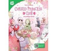 The Official Cursed Princess Club Coloring Book