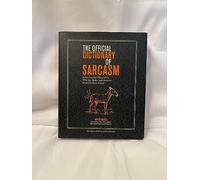 The Official Dictionary of Sarcasm: A Lexicon for