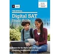 The Official Digital SAT Study Guide (Official Digital Study Guide)