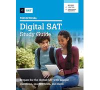 The Official Digital SAT Study Guide (Official Digital Study Guide)