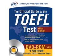 The official guide to TOEFL iBT test. Con DVD-ROM