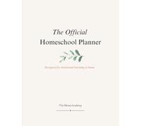 The Official Homeschool Planner: Undated 2026 Soft Cover Edition
