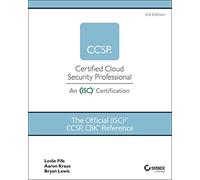 The Official (ISC)2 CCSP CBK Reference, 3rd Edition