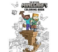 The Official Minecraft Coloring Book: Create, Explore, Relax!: Colorful Storytelling for Advanced Artists (Gaming)