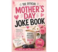 THE OFFICIAL MOTHER'S DAY JOKE BOOK (Keep It Real Joke Series)