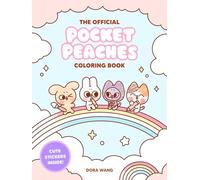 The Official Pocket Peaches Coloring Book: Cozy Coloring and Cute Stickers
