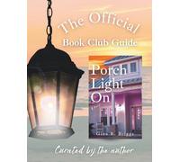 The Official Porch Light On Book Club Guide