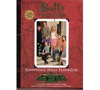 The Official Sunnydale High Yearbook (Buffy the Vampire Slayer S.)
