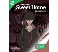 The Official Sweet Home Coloring Book: 46 original illustrations to color and enjoy (WEBTOON)