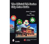 The Official U.S. Casino Chip Price Guide