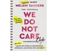 The Official We Do Not Care Club Handbook (ebook)