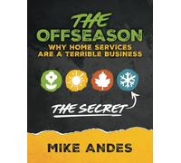 THE OFFSEASON: Why Home Services are a Terrible Business