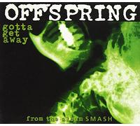 The Offspring - Gotta Get Away / We Are Young / Forever & a Day