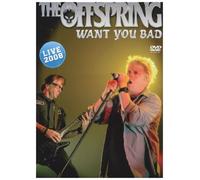The offspring - Want you bad-live 2008 [DVD]