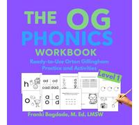 The OG Phonics Workbook Level 1: Ready-to-Use Orton Gillingham Practice and Activities (The OG Phonics Curriculum)