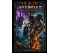 The Ogham’s Toll: Book One: A Song of Iron and Wings (The Ogham’s Toll Adult Fantasy Series)