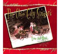 The Ohio City Singers Love and Hope (CD) Album Digipak (Importación USA)