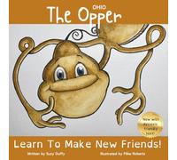 The Ohio Opper: Learn To Make New Friends! (United Tales of America)