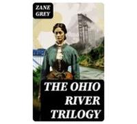 The Ohio River Trilogy (ebook)