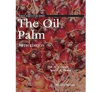 The Oil Palm (World Agriculture Series)