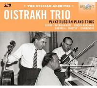 The Oistrakh Trio, with David Oistrakh, Sviatoslav Knushevitsky and Lev Oborin. - OISTRAKH TRIO: Plays Russian Piano Trios (The Russian Archives)